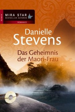 Das Geheimnis der Maori-Frau - Stevens, Danielle