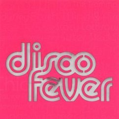 Disco Fever - Disco Fever (Universal, 2001)