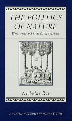 The Politics of Nature - Roe, Nicholas