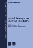 Ablaufplanung in der chemischen Industrie