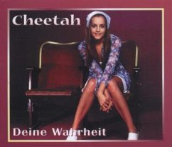 Deine Wahrheit - Cheetah