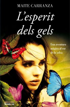 L'esperit dels gels - Carranza, Maite