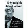El Madrid de Tierno Galván - Esteve García, Juan Pedro