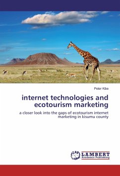 internet technologies and ecotourism marketing - Kibe, Peter