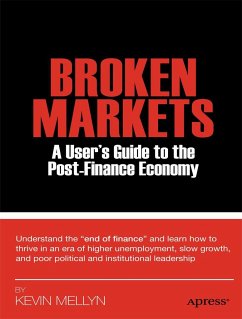 Broken Markets - Mellyn, Kevin