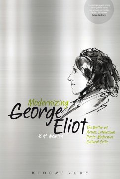 Modernizing George Eliot - Newton, K. M.