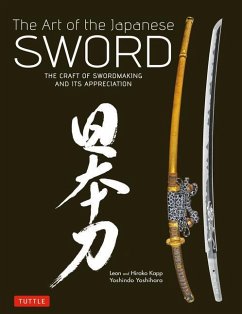 Art of the Japanese Sword - Yoshihara, Yoshindo; Kapp, Leon; Kapp, Hiroko