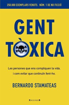 Gent tóxica - Stamateas, Bernardo