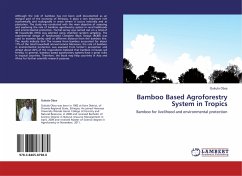 Bamboo Based Agroforestry System in Tropics