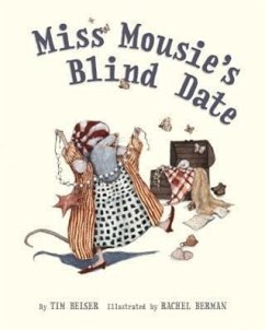 Miss Mousie's Blind Date - Beiser, Tim
