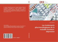 Les traitements pharmacologiques de la maladie maniaco-dépressive - Bachelet, Vivien