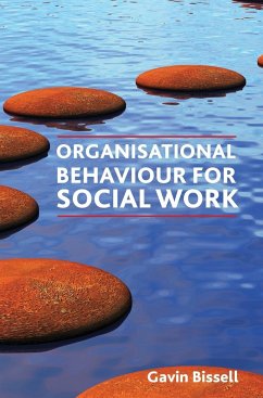 Organisational behaviour for social work - Bissell, Gavin