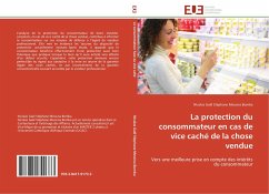La protection du consommateur en cas de vice caché de la chose vendue - Messina Bomba, Nicolas Gaël Stéphane