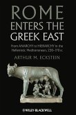 Rome Enters the Greek East