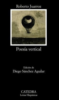 Poesía vertical - Juarroz, Roberto; Sánchez Aguilar, Diego