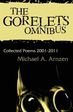 The Gorelets Omnibus - Arnzen, Michael A.
