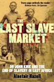 The Last Slave Market