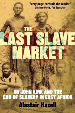 The Last Slave Market - Hazell, Alastair