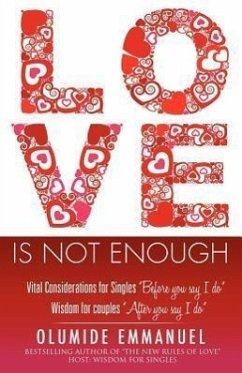 Love Is Not Enough - Emmanuel, Olumide