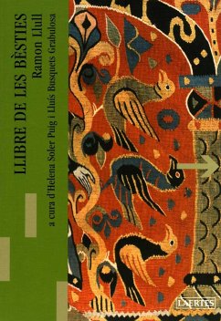 Llibre de les bèsties - Ramón Llull - Beato -, Beato; Busquets i Grabulosa, Lluís