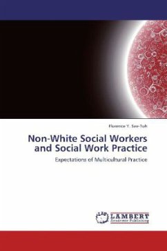 Non-White Social Workers and Social Work Practice - See-Toh, Florence Y.