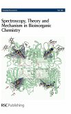 Spectroscopy, Theory and Mechanism in Bioinorganic Chemistry