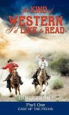 The Kind of Western I'd Like to Read - Part One