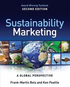 Sustainability Marketing - Belz, Frank-Martin; Peattie, Ken