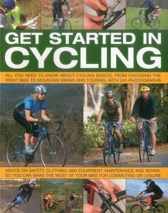 Get Started in Cycling - Anness Publishing Ltd