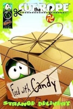 Cut the Rope: Strange Delivery - Anderson, Matt