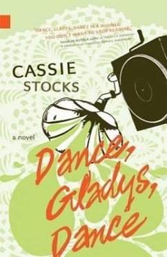 Dance, Gladys, Dance - Stocks, Cassie