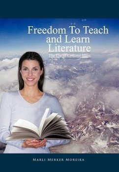 Freedom to Teach and Learn Literature - Moreira, Marli Merker