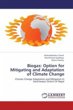 Biogas: Option for Mitigating and Adaptation of Climate Change