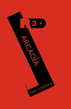 Red Arcadia - Scroggins, Mark