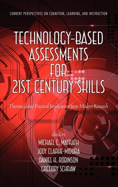 Technology-Based Assessments for 21st Century Skills