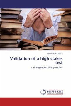 Validation of a high stakes test - Salehi, Mohammad