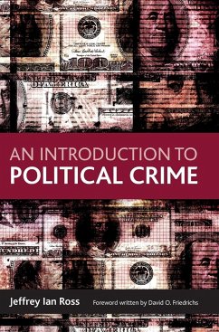 An introduction to political crime - Ross, Jeffrey Ian