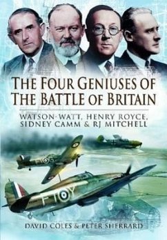 The Four Geniuses of the Battle of Britain - Coles, David; Sherrard, Peter