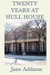 Twenty Years at Hull House - Bild 1
