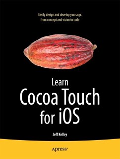Learn Cocoa Touch for iOS - Kelley, Jeff