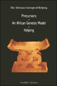 Africana Concept of Helping: Precursors of an African Genesis Model of Helping - Jackson, Gerald G.