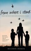 From Where I Stand: Flight #93 Pilot's Widow Sets the Record Straight