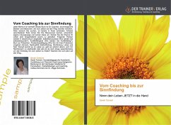 Vom Coaching bis zur Sinnfindung - Tannert, Sarah