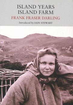 Island Years, Island Farm - Darling, Frank Fraser