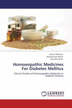 Homoeopathic Medicines For Diabetes Mellitus - Rehman, Atta ul;Ashraf, Muhammad;Alam, Khurshid