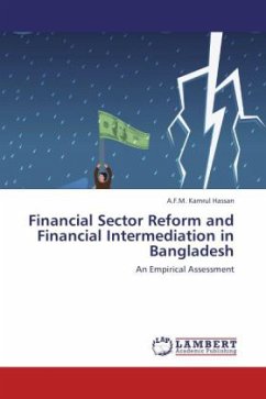 Financial Sector Reform and Financial Intermediation in Bangladesh