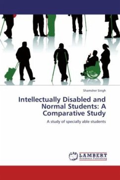 Intellectually Disabled and Normal Students: A Comparative Study - Singh, Shamsher