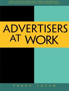 Advertisers at Work - Tuten, Tracy
