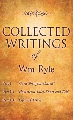 Collected Writings of Wm Ryle - Ryle, Wm