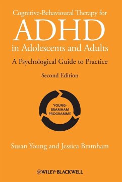 Cognitive-Behavioural Therapy for ADHD in Adolescents and Adults - Young, Susan; Bramham, Jessica